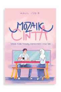 Image of Mozaik Cinta: Sebuah kisah tentang warna-warni cinta Allah