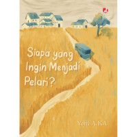 Image of Siapa yang Ingin Menjadi Pelari?