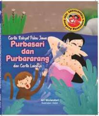 Image of Cerita Rakyat Pulau Jawa Purbasari dan Purbararang dan Cerita Lainnya
