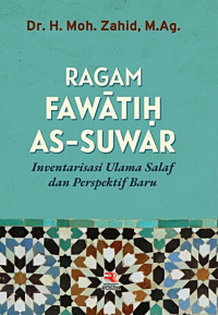 Image of Ragam Fawatih As-Suwar: Inventarisasi Ulama Salaf dan Prespektif baru