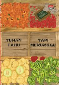 Image of Tuhan Tahu Tapi Menunggu
