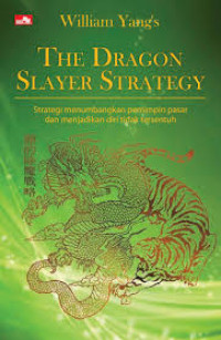 Image of The Dragon Slayer Strategy